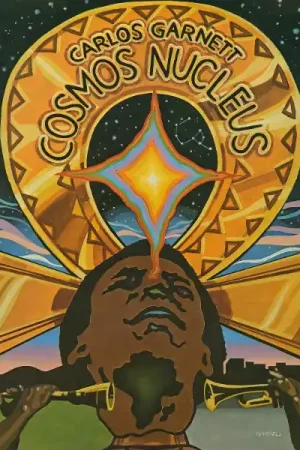 Carlos Garnett - Cosmos Nucleus (LP) Final Sale