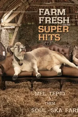Buy Today Mel Tepid & Them Soul-Ska Farmers - Farm Fresh Super Hits (LP)