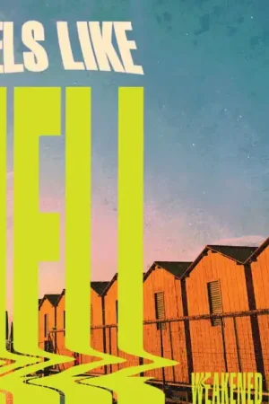 Super Sale Weakened Friends - Feels Like Hell (LP)