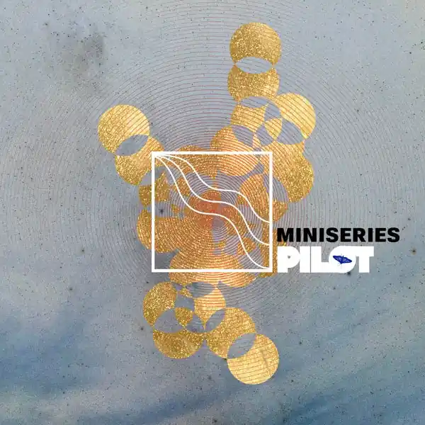 Miniseries - Pilot (LP) Exclusive
