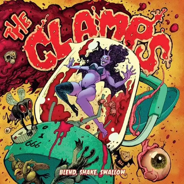 Clamps - Blend, Shake, Swallow (LP) Must Have