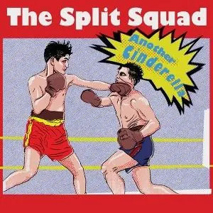 the Split Squad - Another Cinderella (LP) Big Sale