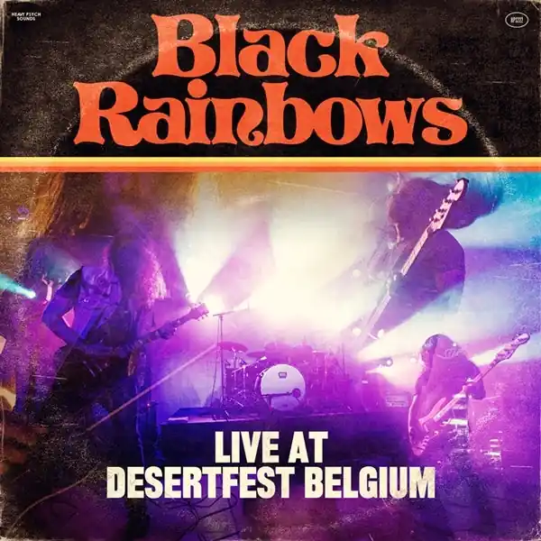 Worldwide Shipping Black Rainbows - Live At Desertfest Belgium (LP)