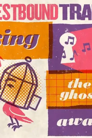 Best Price Westbound Train - Sing the Ghost Away (LP)