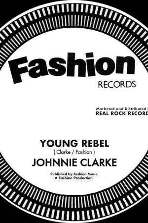 Johnnie & Dub Organiser Clarke - Young Rebel-Rebel's Dub (Single) Best Choice