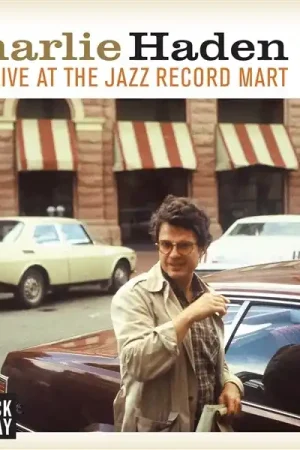 Charlie Haden - Live At the Jazz Record Mart (LP) In Demand