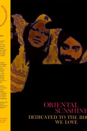 Final Sale Oriental Sunshine - Dedicated To the Bird We (LP)