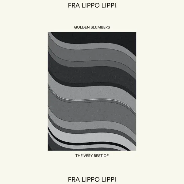 Fan Favorite Fra Lippo Lippi - Golden Slumbers: the Very Best of (LP)
