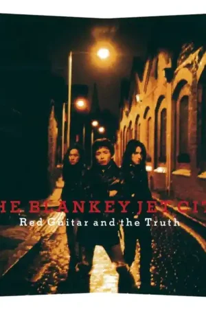 Blankey Jet City - Red Guitar and the Truth (2 LPs) Factory Price