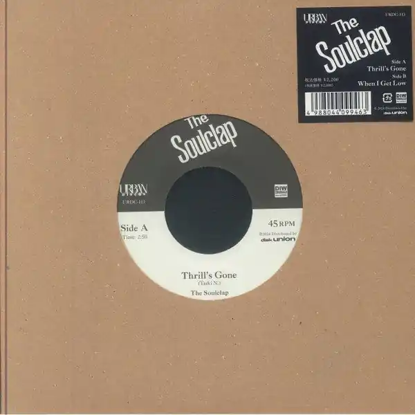 Soulclap - Thrill's Gone / When I Get Low (Single) Top Pick