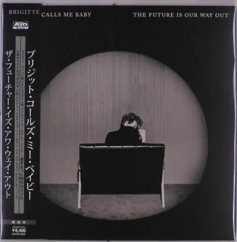 Price Cut Brigitte Calls Me Baby - The Future is Our Way Out (LP)