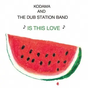 Kodama and the Dub Station - Is This Love (LP) Shop Now