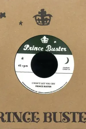 Big Sale Prince Buster - I Won't Let You Cry/I'm Sorry (Single)