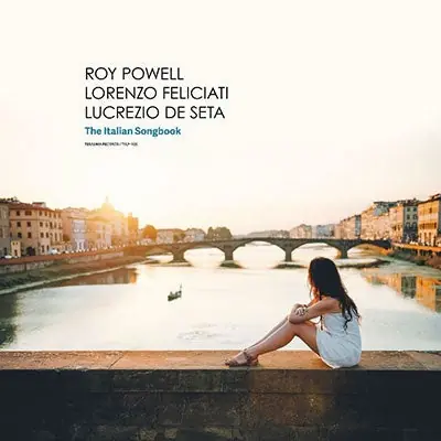 Direct From Factory Roy & Lorenzo Feliciati & Lucrezio De Seta Powell - The Italian Songbook (LP)