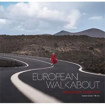 Alessandro -Trio- Galati - European Walkabout (LP) Weekend Sale