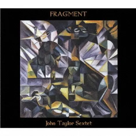 John Taylor Sextet - Fragment (LP) Top Rated