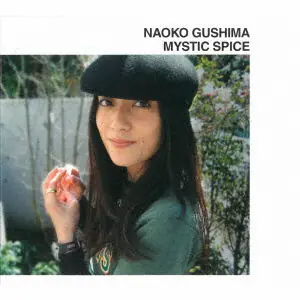 Naoko Gushima - Mystic Spice (LP) Crafted