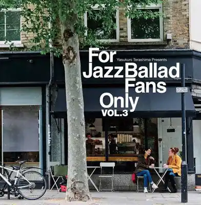 V/A - For Jazz Ballad Fans Only Vol.3 (LP) Trusted Brand