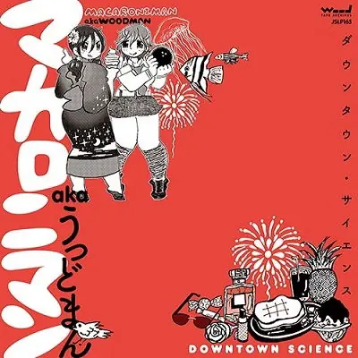 Macaroniman Aka Woodman - Downtown Science (LP) Luxury
