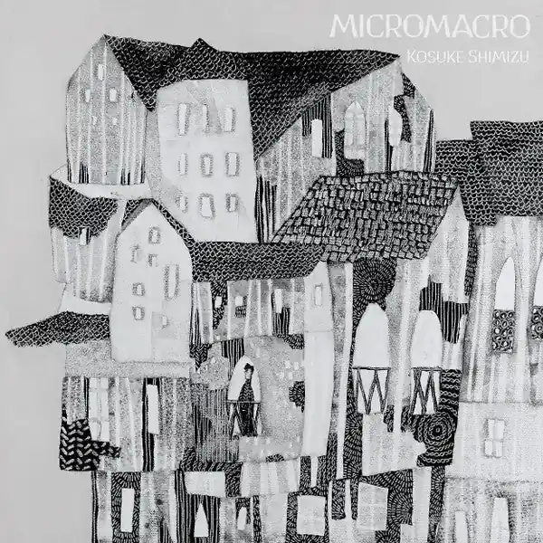 Kosuke Shimizu - Micromacro (LP) Hot Deal