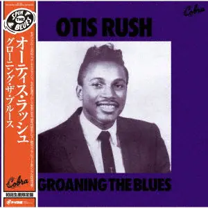 Otis Rush - Groaning the Blues (LP) Cheap
