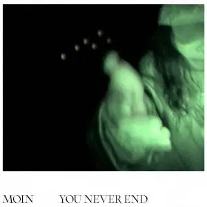 Exclusive Offer Moin - You Never End (LP)