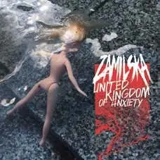 Trending Zamilska - United Kingdom of Anxiety (LP)