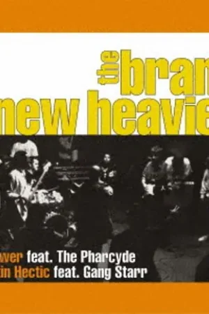 Brand New Heavies - Soul Flower Feat. the Pharcyde / It's Gettin Hectic Feat. Gang Starr (Single) Price Cut