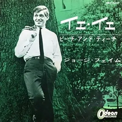 Modern Georgie Fame & the Blue Flames - Yeah. Yeh. Yeh/Peach and Teach (Single)