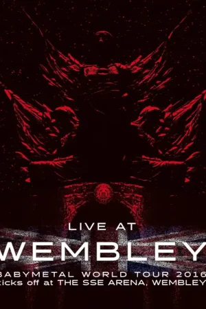 Babymetal - Live At Wembley Babymetal World Tour 2016 Kicks Off At the Sse Arena (3 LPs) Exclusive