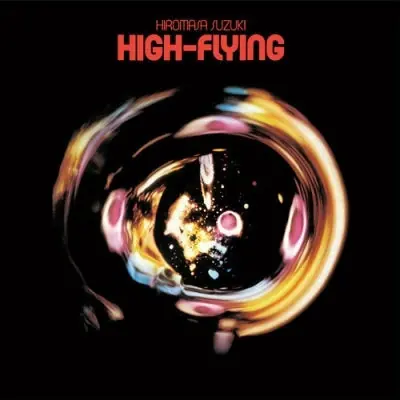 Top Rated Hiromasa Suzuki - High-Flying (LP)