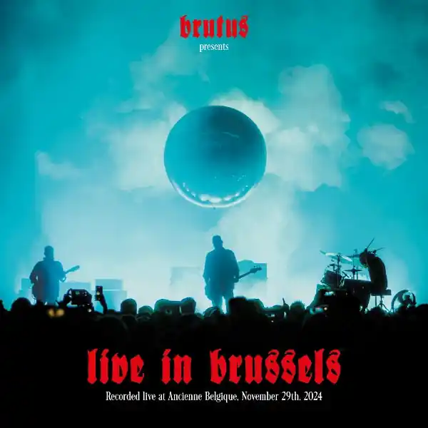 Brutus - Live In Brussels (3 LPs) Flash Sale