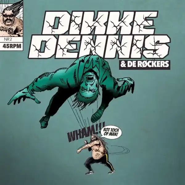 Express Delivery Dikke Dennis & De Rockers - Rot Toch Op/Over De Rand (Single)