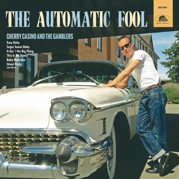 Cherry Casino & the Gamblers - The Automatic Fool (Single) Weekend Sale