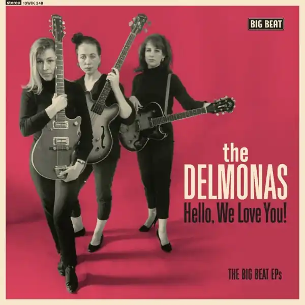Clearance Delmonas - Hello, We Love You! (Single)
