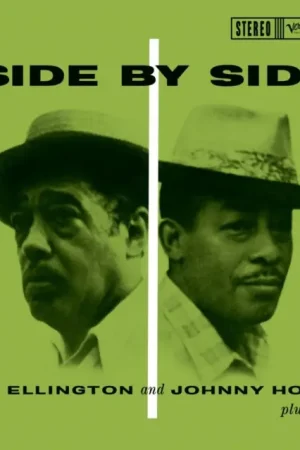 Popular ELLINGTON,DUKE & JOHNNY HODGES - SIDE BY SIDE (VERVE ACOUSTIC SOUNDS SERIES) (180G) (Vinyl LP)