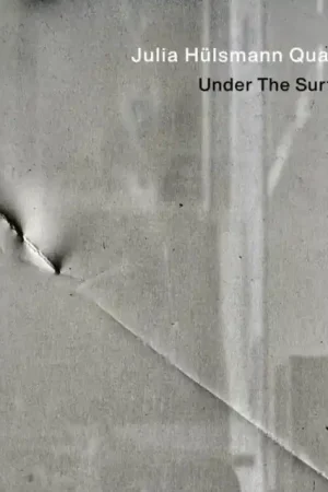 Hot Picks HULSMANN,JULIA QUARTET - UNDER THE SURFACE (Vinyl LP)
