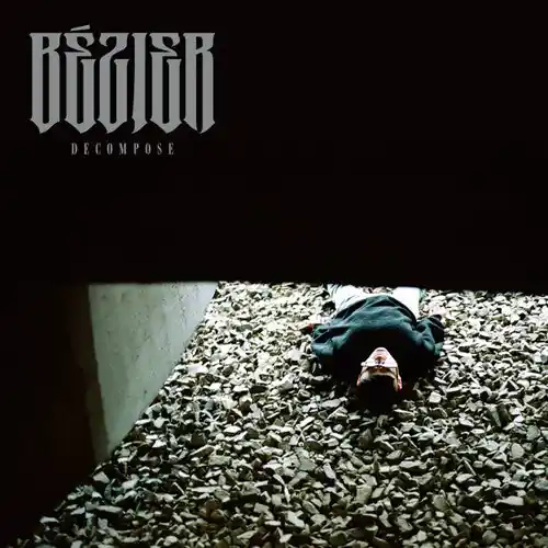 Editor’s Pick Bezier - Decompose (Vinyl LP)