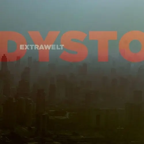 EXTRAWELT - DYSTORTION (Vinyl LP) Mega Sale