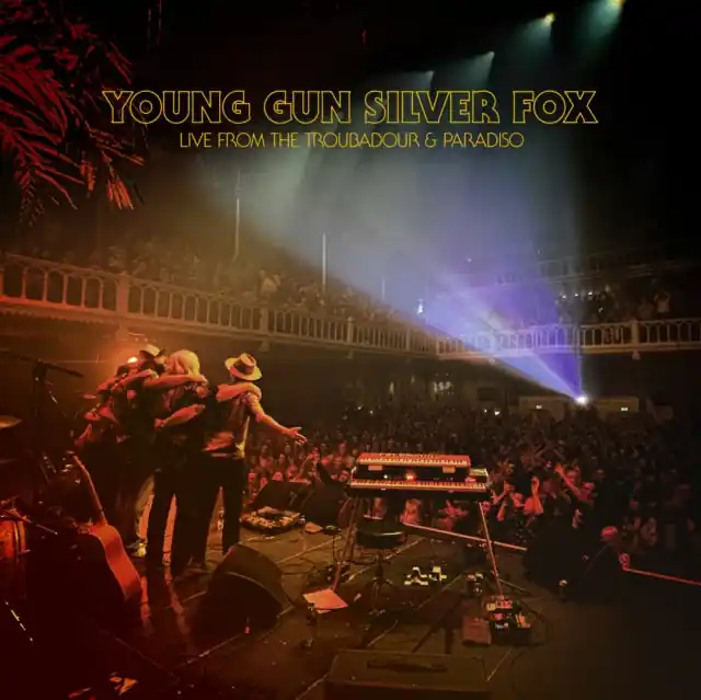YOUNG GUN SILVER FOX - LIVE FROM THE TROUBADOUR & PARADISO (Vinyl LP) Next Day Delivery